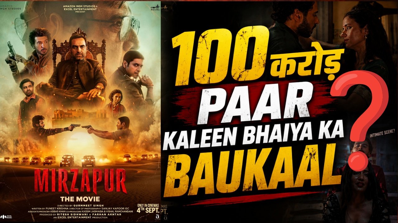 Will Kaleen Bhaiya’s Bhaukaal Cross ₹100 Crore?